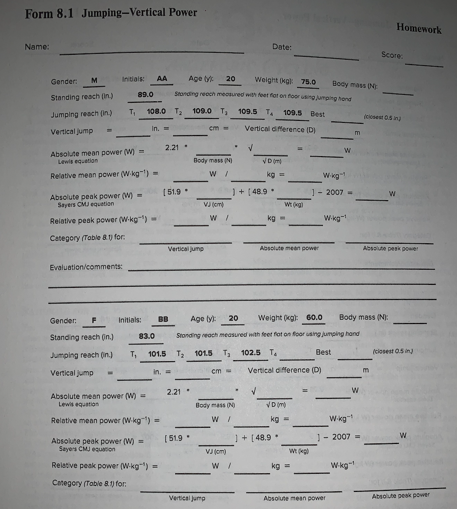 Solved Form 8.1 Jumping-Vertical Power Homework Name: Date: | Chegg.com