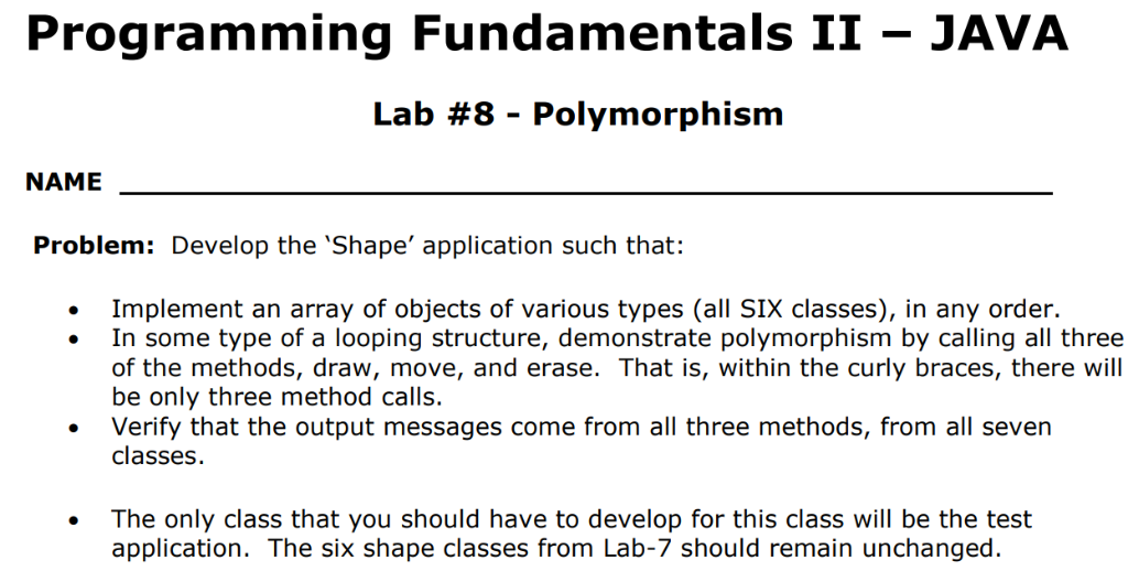 Solved Programming Fundamentals II JAVA Lab #8-Polymorphism | Chegg.com