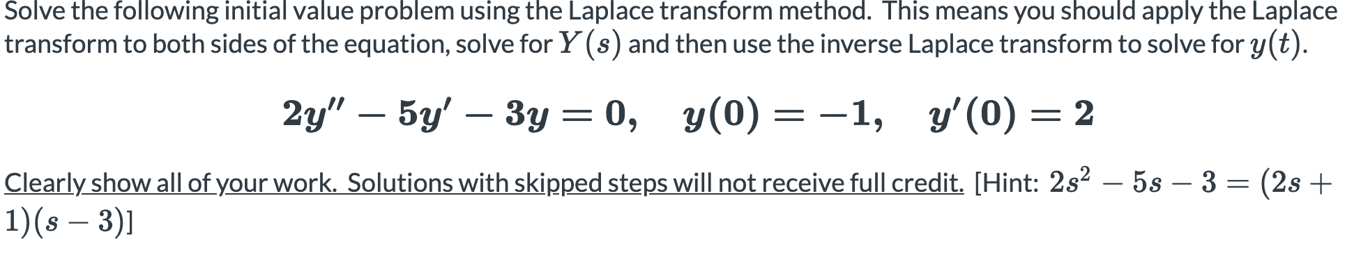 Solved Solve the following initial value problem using the | Chegg.com