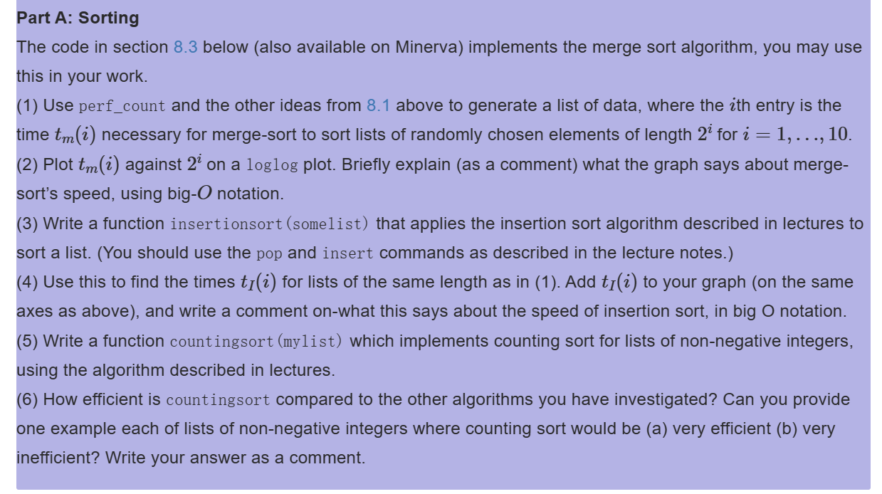 Solved Part A: SortingThe code in section 8.3 below (also | Chegg.com