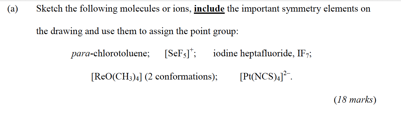 Solved (a) Sketch the following molecules or ions, include | Chegg.com