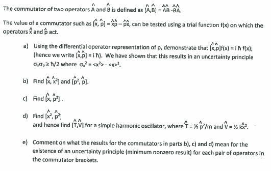 Solved The Commutator Of Two Operators A And B Is Defined As | Chegg.com