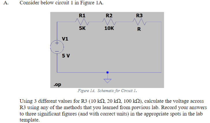 Solved A. Consider below circuit 1 in Figure 1A. R1 R2 R3 5K | Chegg.com