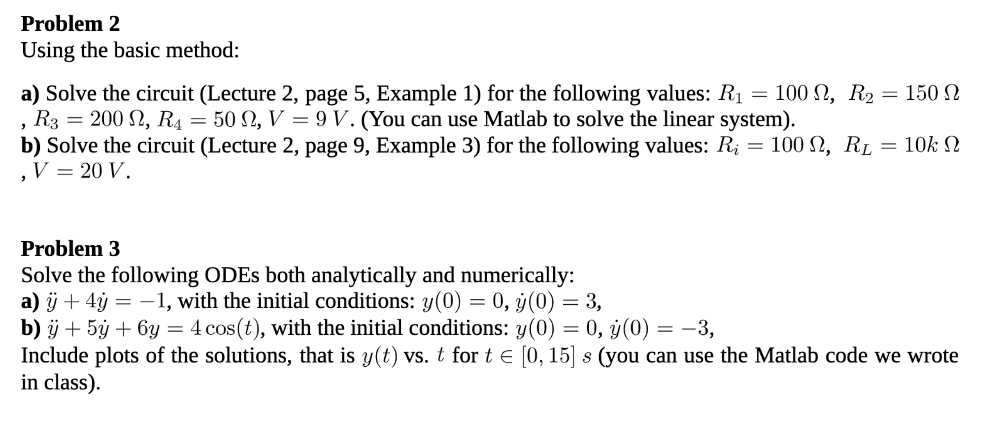 Problem 2 Using The Basic Method: A) Solve The | Chegg.com