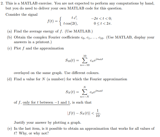 Solved This is a MATLAB exercise. You are not expected to | Chegg.com