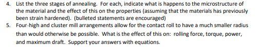 Solved 4. List The Three Stages Of Annealing. For Each, | Chegg.com