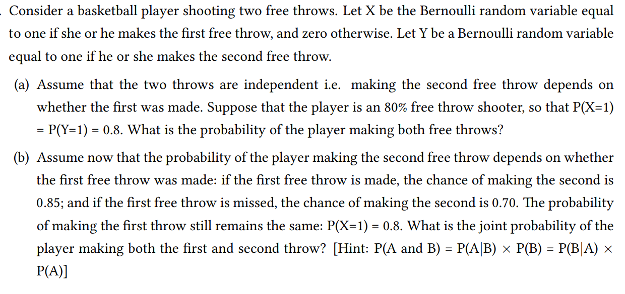 Solved Consider a basketball player shooting two free