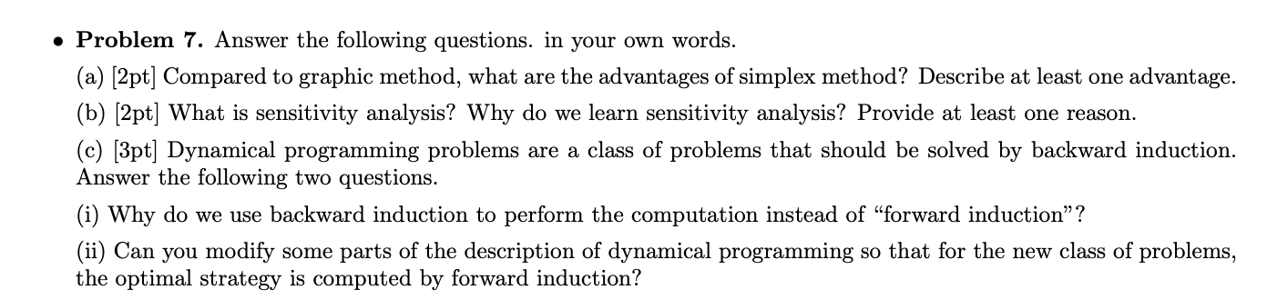 Solved • Problem 7. Answer the following questions. in your | Chegg.com