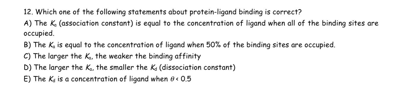 Solved 12. Which one of the following statements about | Chegg.com