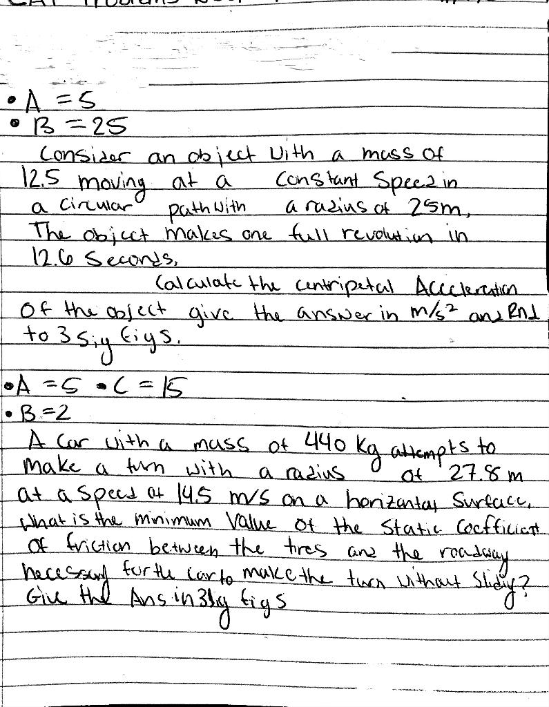 Solved . • A=5 • B=25 Consider an object with a mass of 12.5 | Chegg.com