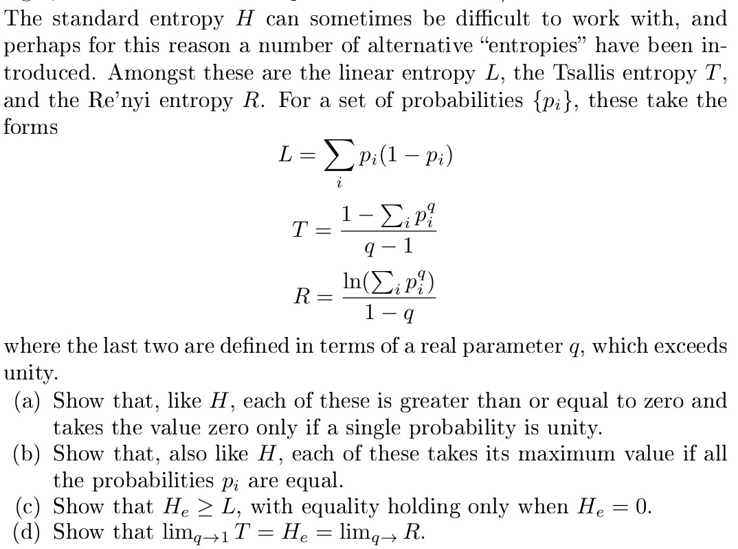 Solved The standard entropy H can sometimes be difficult to | Chegg.com