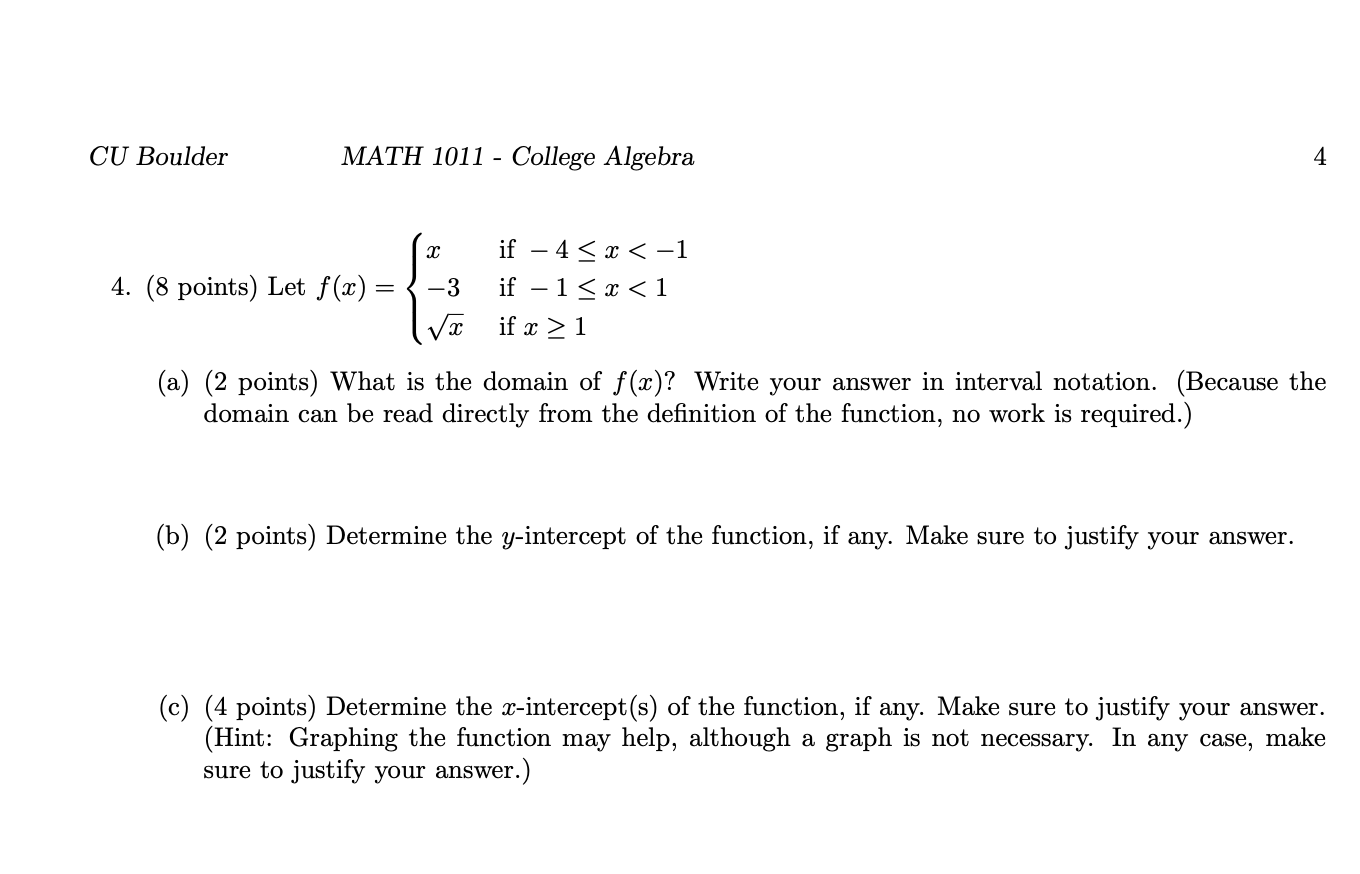 Solved Cu Boulder Math 1011 College Algebra 4 H 4 8 P Chegg Com