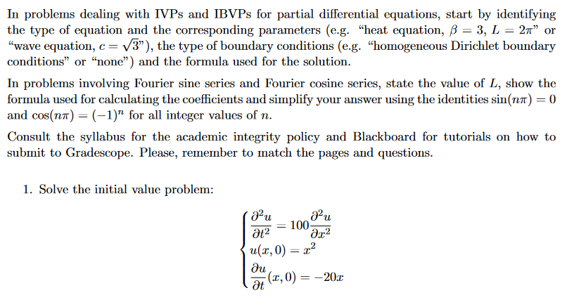 Solved In problems dealing with IVPs and IBVPs for partial | Chegg.com