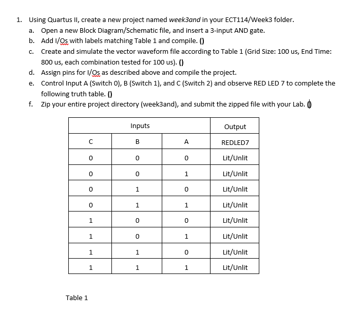 Use the following pin assignments for the Quartus | Chegg.com