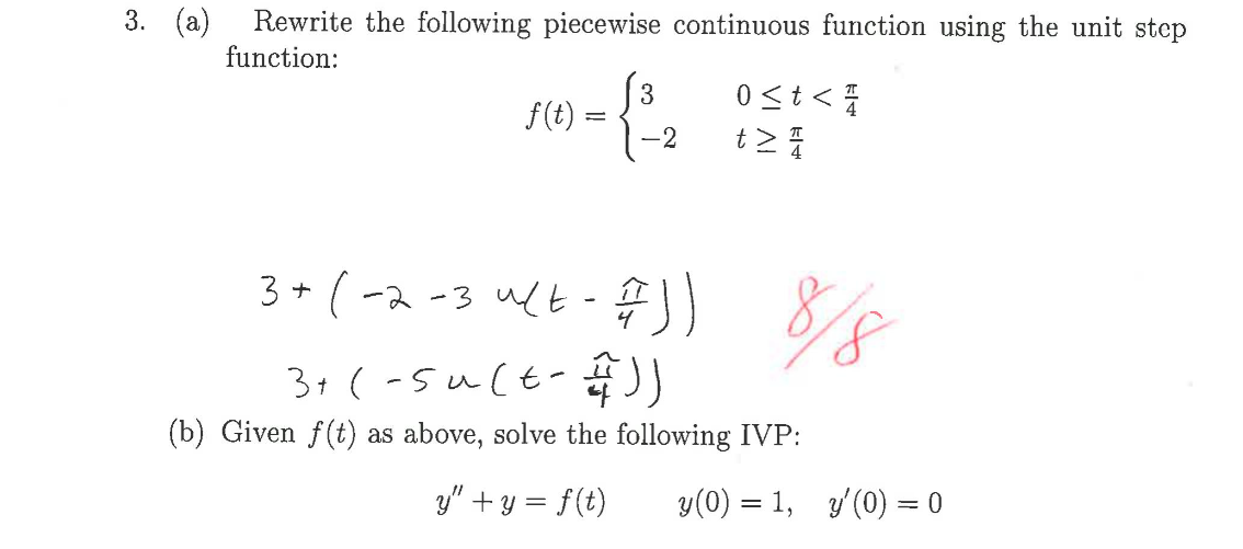 Solved 3. (a) Rewrite the following piecewise continuous | Chegg.com