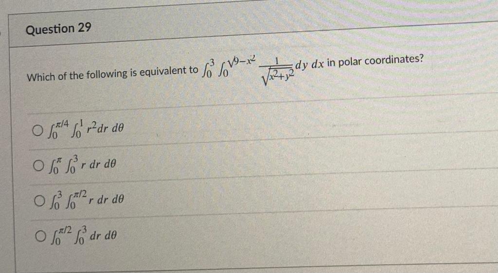 Solved Question 29 dy dx in polar coordinates? Torre Which | Chegg.com