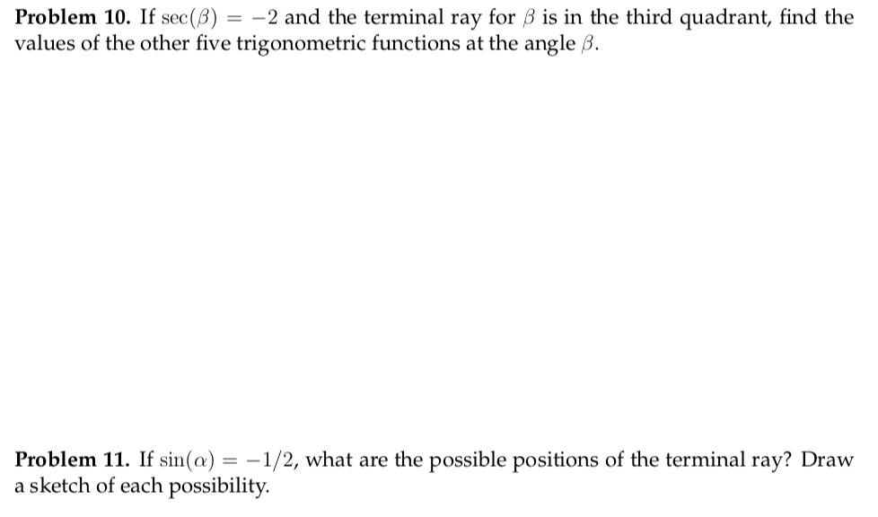 Solved Problem 10. If sec(B) = 2 and the terminal ray for ß