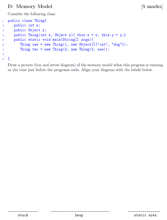 Solved D: Memory Model [5 marks] Consider the following | Chegg.com