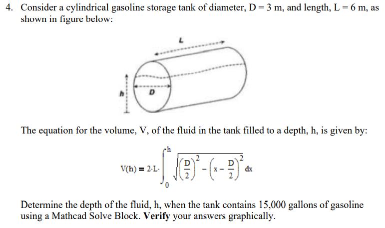 Solved Consider a cylindrical gasoline storage tank of | Chegg.com