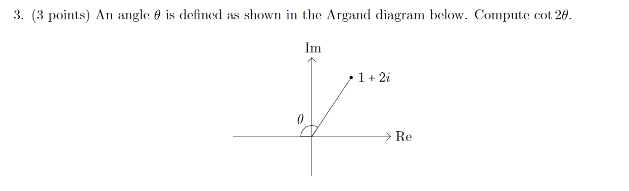 Solved ( 3 ﻿points) ﻿An angle θ ﻿is defined as shown in the | Chegg.com