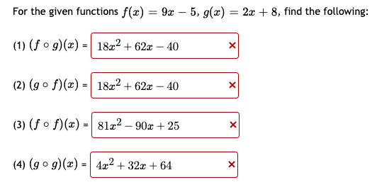 Solved For The Given Functions F X 9x−5 G X 2x 8 Find The