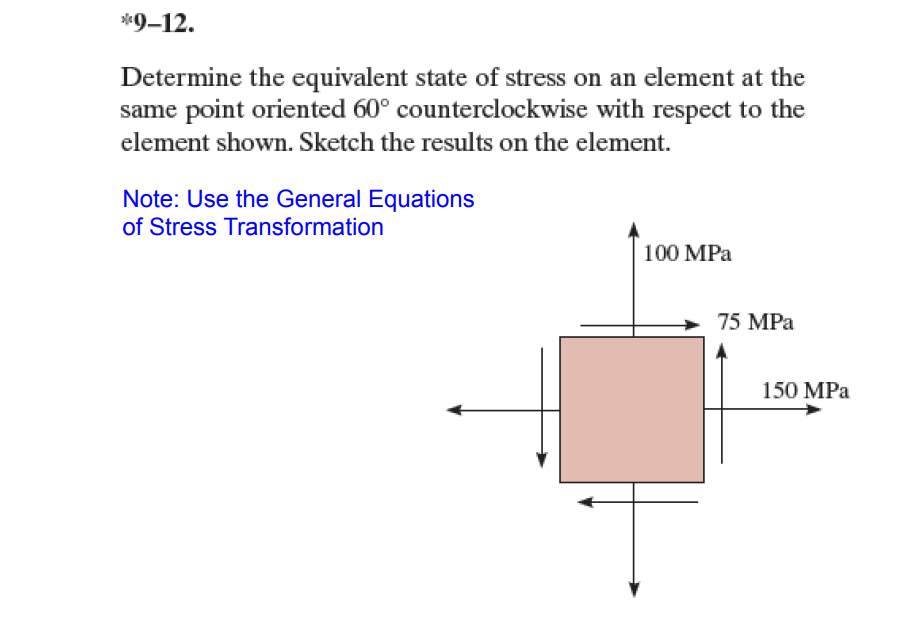 Solved 9 12 Determine The Equivalent State Of Stress On An