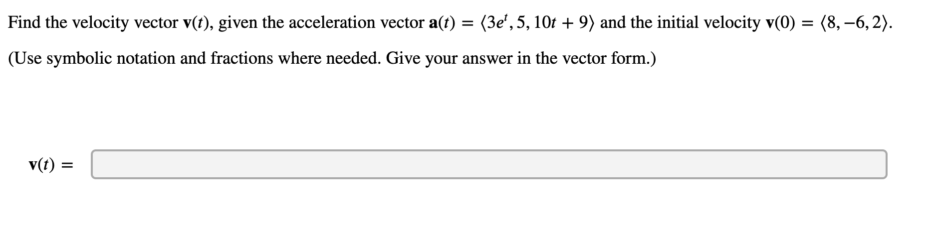 Solved Calculate the velocity and acceleration vectors and | Chegg.com