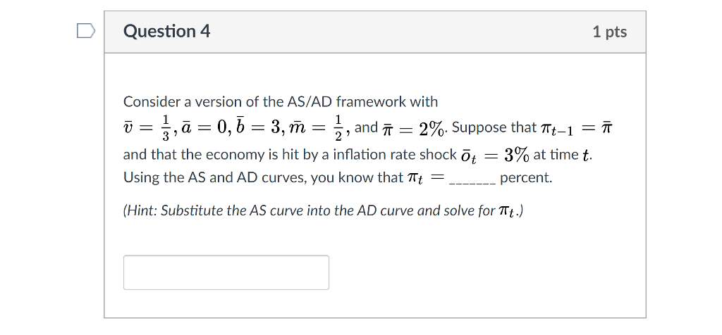 Solved D Question 4 1 Pts Consider A Version Of The As Ad Chegg Com