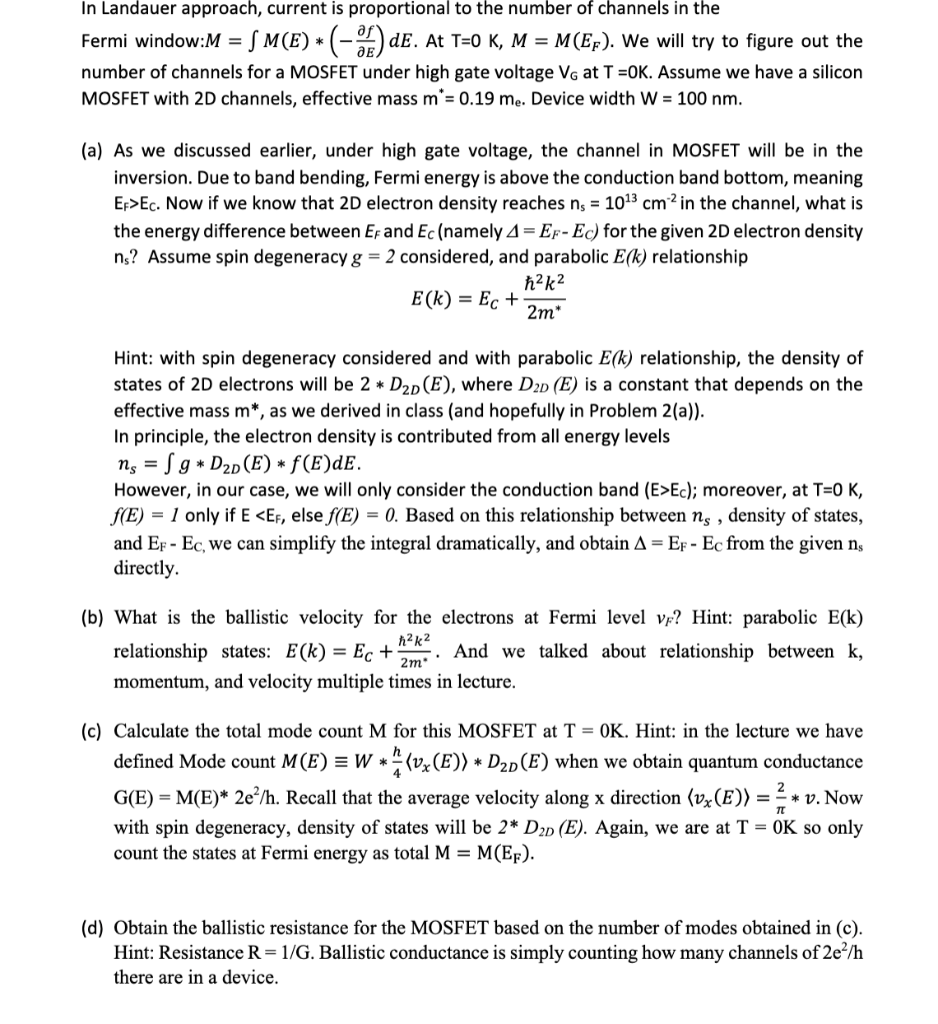 In Landauer approach, current is proportional to the
