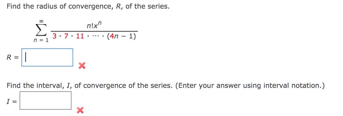 Solved Find the radius of convergence, R, of the series. | Chegg.com