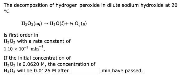 Solved The decomposition of hydrogen peroxide in dilute | Chegg.com