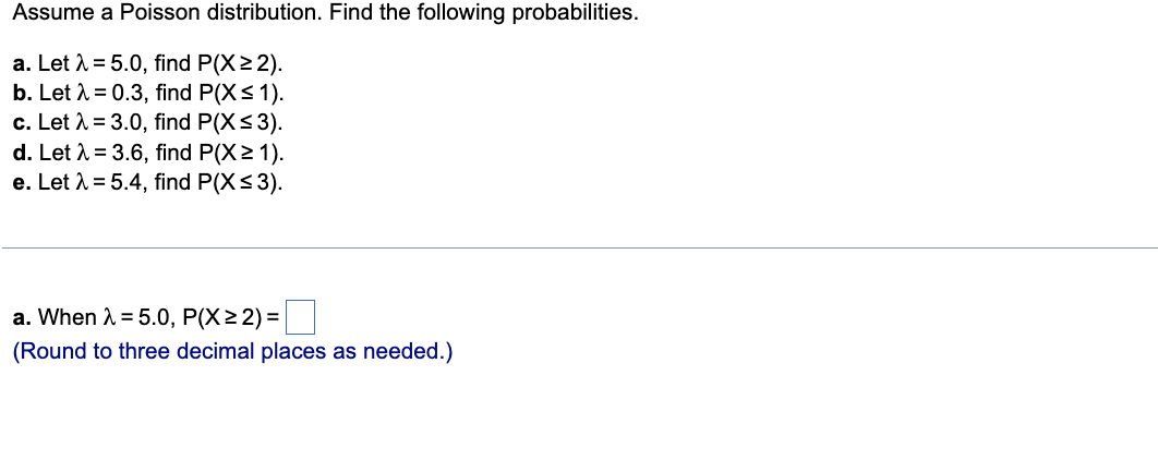 Solved Assume A Poisson Distribution. Find The Following | Chegg.com