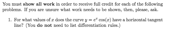 Solved You must show all work in order to receive full | Chegg.com