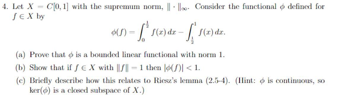 Solved This problem is from Functional Analysis and Metric | Chegg.com