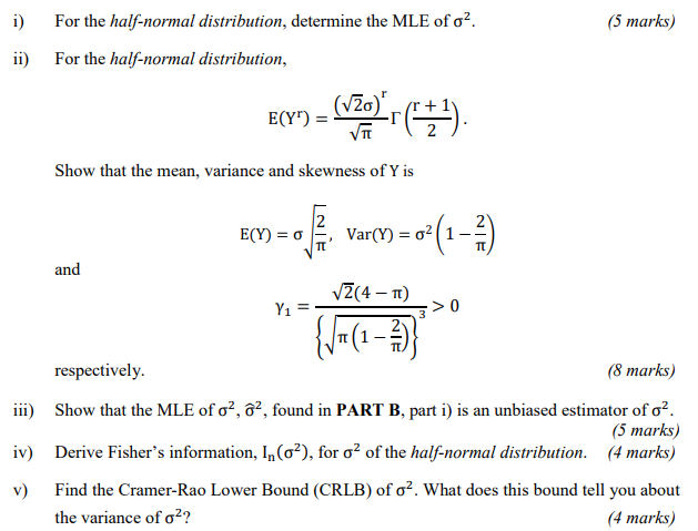 i) For the half-normal distribution, determine the | Chegg.com