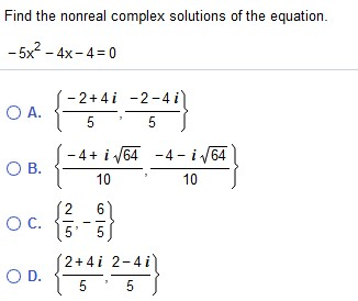 Solved Find the nonreal complex solutions of the equation. - | Chegg.com