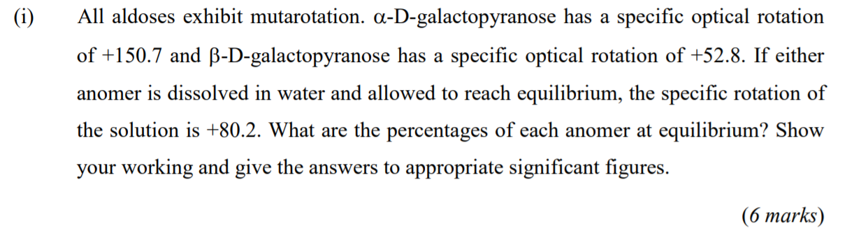 I All Aldoses Exhibit Mutarotation Chegg Com