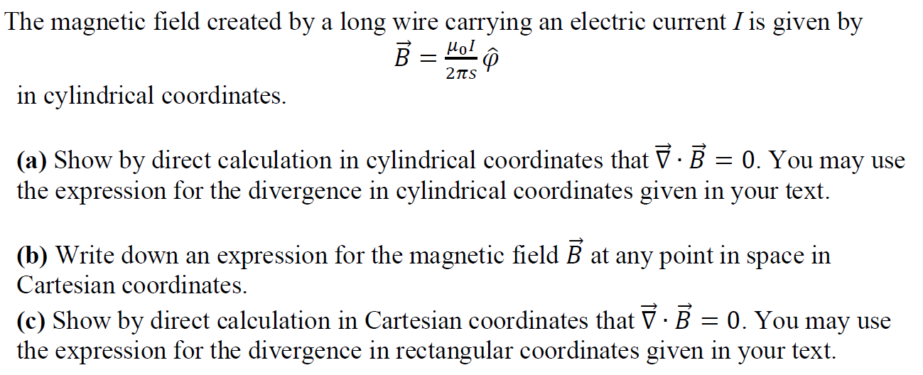 Solved The magnetic field created by a long wire carrying an | Chegg.com