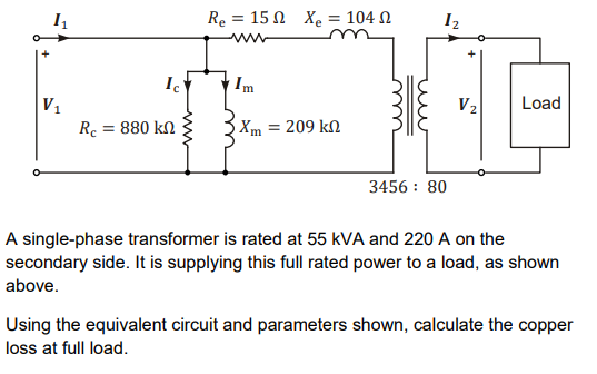 Solved A single-phase transformer is rated at \\( 55 | Chegg.com