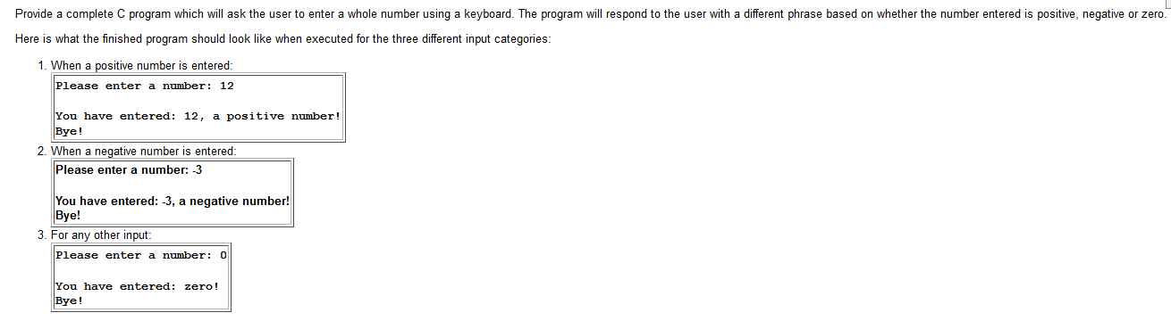 Solved Provide a complete C program which will ask the user | Chegg.com