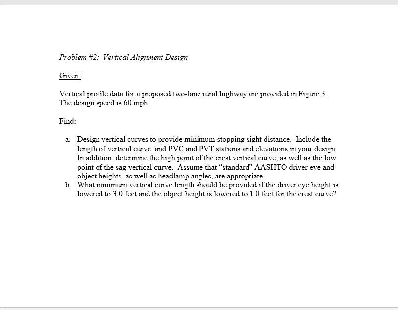 Solved Problem #2: Vertical Alignment Design Given: Vertical | Chegg.com
