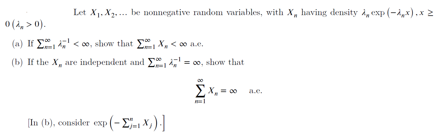 Solved Let X1,X2,… be nonnegative random variables, with Xn | Chegg.com