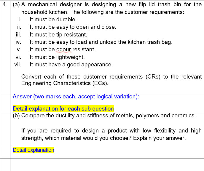 Solved 4. (a) A mechanical designer is designing a new flip | Chegg.com