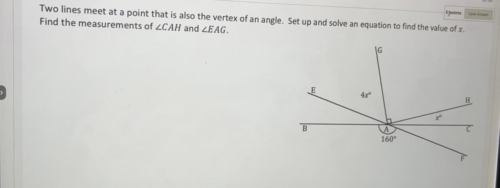 Solved Two lines meet at a point that is also the vertex of
