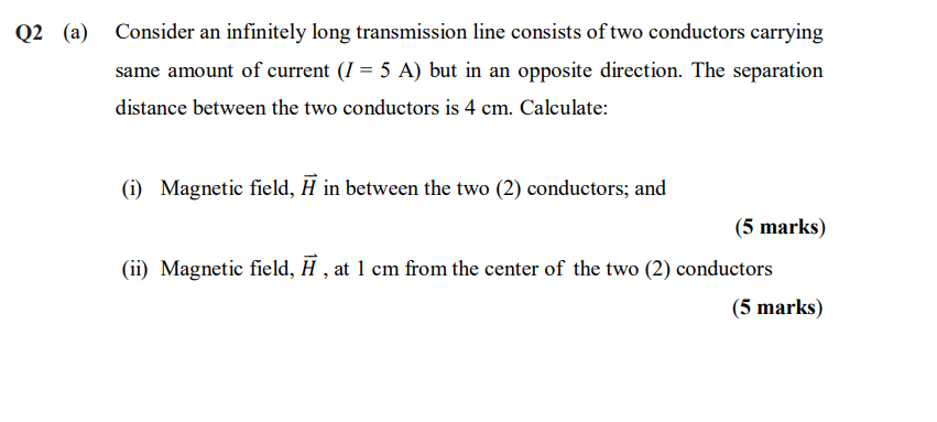 Solved Q2 (a) Consider an infinitely long transmission line | Chegg.com