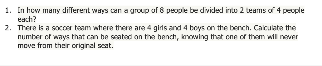 Solved 1. In how many different ways can a group of 8 people | Chegg.com