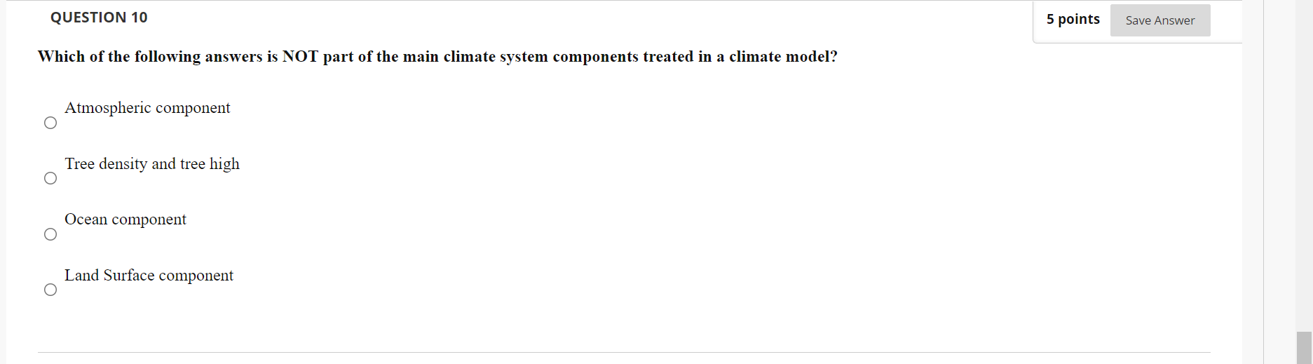 Solved QUESTION 10 5 points Save Answer Which of the | Chegg.com