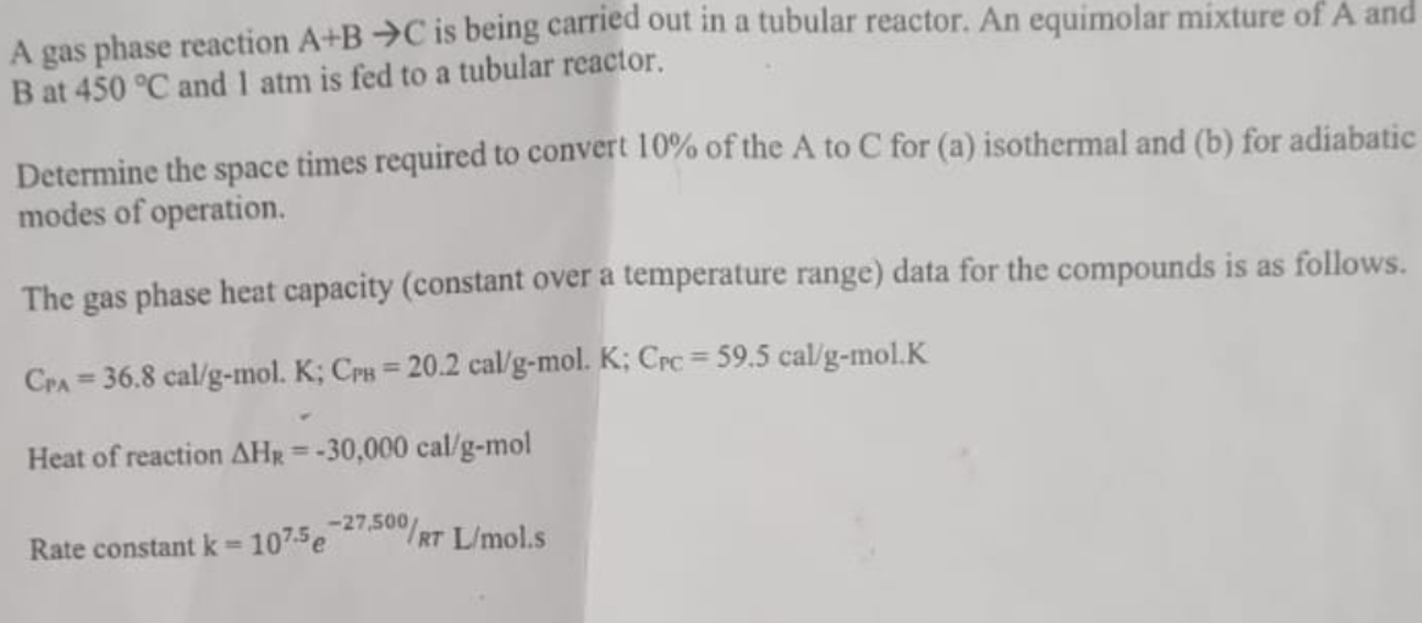 Solved A gas phase reaction A+B→C is ﻿being carried out in | Chegg.com