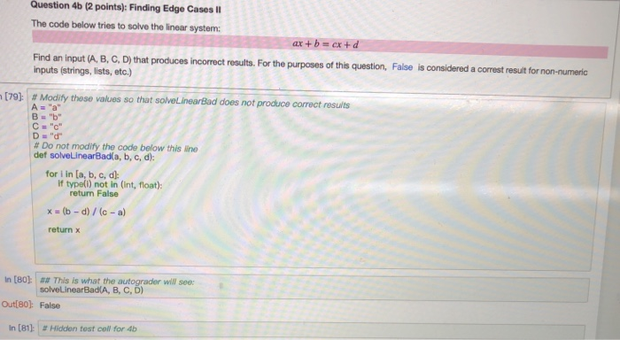 Solved Question 4b (2 points): Finding Edge Cases The code | Chegg.com