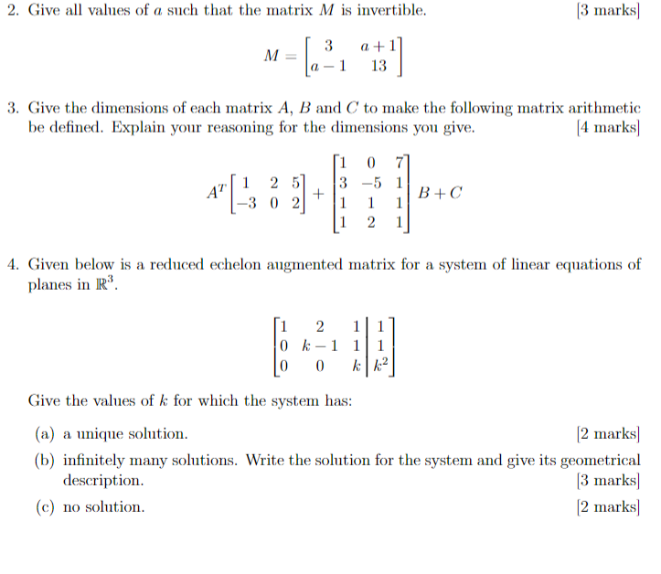 Solved 2. Give all values of a such that the matrix M is | Chegg.com